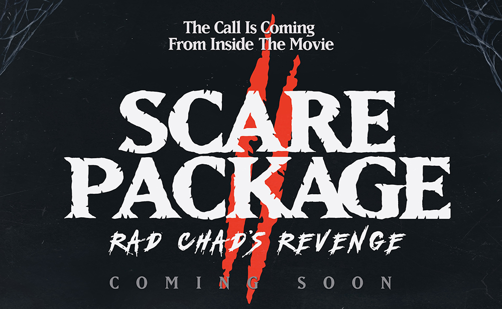 Scare Package II : Rad Chad’s Revenge