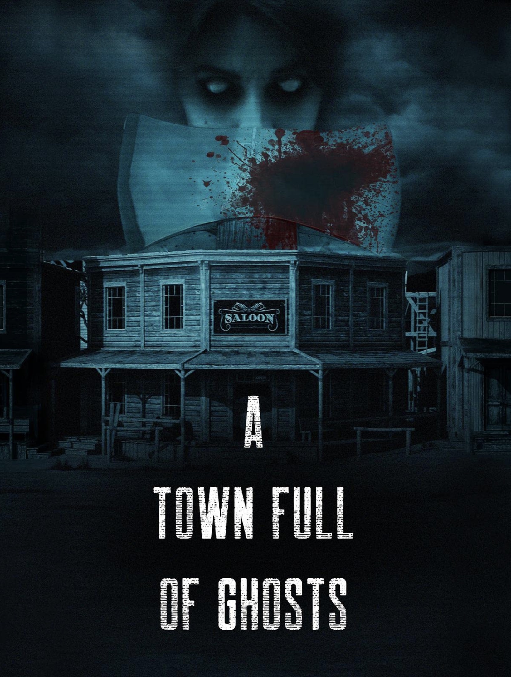 A Town Full of Ghosts
