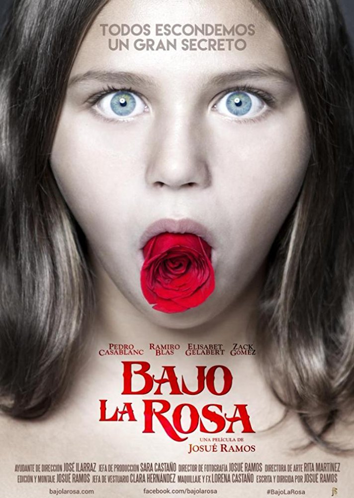 Bajo la Rosa (2017)