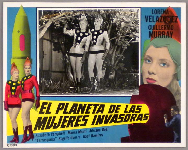 El Planeta de las Mujeres Invasoras (Mexique 1967) d'Alfredo B. Crevena, avec la belle Lorena Velazquez (Adastrea/Alburnia), Elizabeth Campbell, Maura Monti, Guillermo Murray.