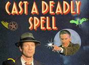 Cast a Deadly Spell (1991)