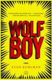 Les frères Weinstein ont acquis les droits du roman de Evan Kuhlman, "Wolf Boy", publié vici deux ans, et dont Christopher Parker va rédiger le scénario (suite ci-dessous)