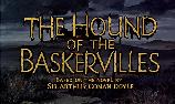 THE HOUND OF THE BASKERVILLES