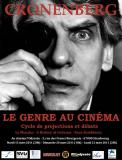 Cycle David CRONENBERG : le genre au cinéma ; Trois soirées spéciales : 15, 20 et 21 mars 2011 Cinéma l’Odyssée, Strasbourg (voir ci-dessous)
