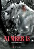 Le réalisateur finlandais Anntti-Jussi Annila (Le guerrier de Jade, Sauna) prépare "Number 13" (alias "Human") produit par Tero Kaukomaa, Dean English, Karen Powell, Alec Schulmann et Andreas Rothbauer (voir ci-dessous)